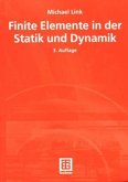 Finite Elemente in der Statik und Dynamik