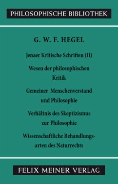 Jenaer Kritische Schriften II / Jenaer Kritische Schriften II, Tl.2 - Hegel, Georg Wilhelm Friedrich