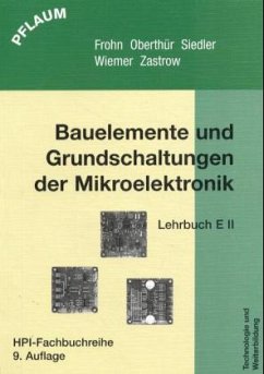 Lehrbuch / Elektronik 2, Bauelemente und Grundschaltungen der Mikroelektronik