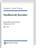 Handbuch der Beweislast im Privatrecht. Band 2: