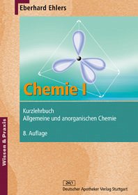 Chemie I - Kurzlehrbuch - Ehlers, Eberhard