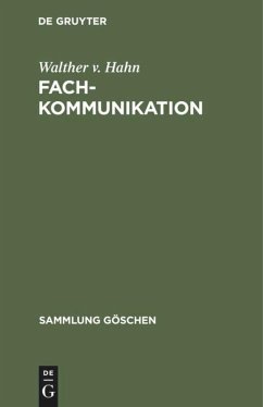 Fachkommunikation - Hahn, Walther v.