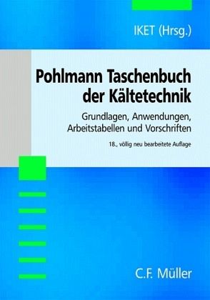 Pohlmann Taschenbuch der Kältetechnik