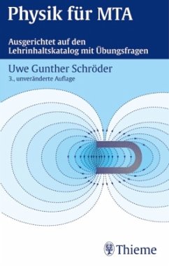 Physik für MTA - Schröder, Uwe G.