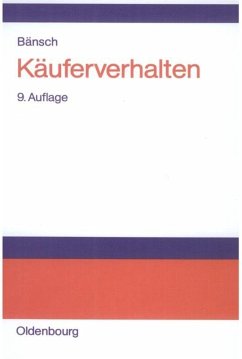 Käuferverhalten - Bänsch, Axel