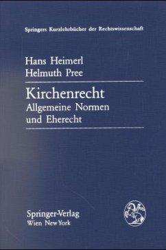 Kirchenrecht - Heimerl, Hans; Pree, Helmuth