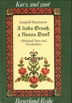 A liaba Gruaß, a kloana Dank - Kammerer, Leopold