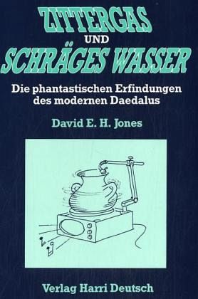 Zittergas und schräges Wasser Zittergas und schräges Wasser