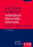 Arbeitsbuch Wirtschaftsinformatik