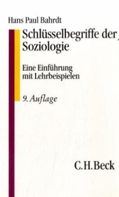 Schlüsselbegriffe der Soziologie - Bahrdt, Hans P.