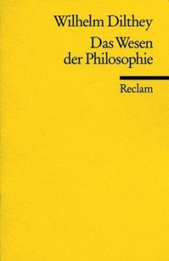 Das Wesen der Philosophie - Dilthey, Wilhelm