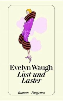 Lust und Laster - Waugh, Evelyn