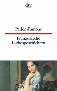 Französische Liebesgeschichten - Parler d'Amour