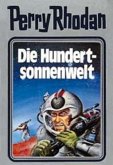 Die Hundertsonnenwelt / Perry Rhodan / Bd.17