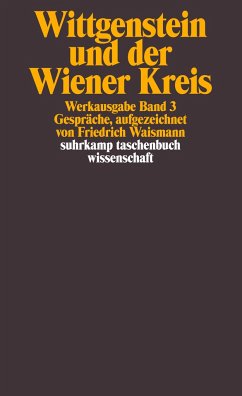 Ludwig Wittgenstein und der Wiener Kreis - Wittgenstein, Ludwig