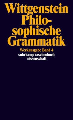 Philosophische Grammatik - Wittgenstein, Ludwig