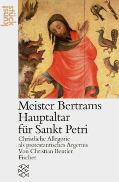 Meister Bertram, Der Hochaltar für Sankt Petri - Beutler, Christian