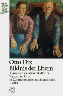 Otto Dix 'Bildnis der Eltern' - Otto, Gunter