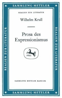 Prosa des Expressionismus - Krull, Wilhelm