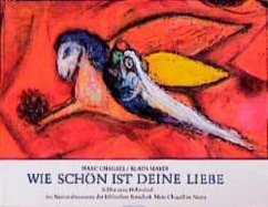 Wie schön ist Deine Liebe! - Chagall, Marc;Mayer, Klaus