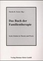 Das Buch der Familientherapie - Martin R. Textor (Hrsg.)