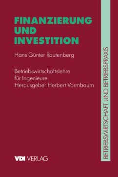 Finanzierung und Investition - Rautenberg, Hans G.