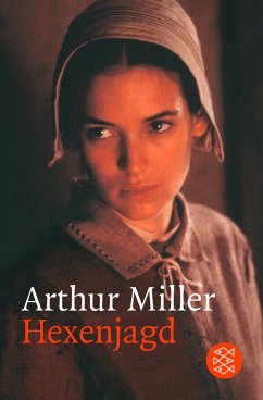 Hexenjagd - Miller, Arthur