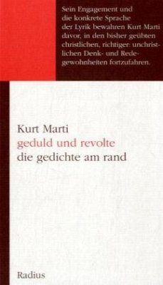 Geduld und Revolte - Marti, Kurt