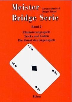 Meister Bridge Serie / Meister Bridge Serie / Meister Bridge Serie Bd.2 - Trézel, Roger;Reese, Terence