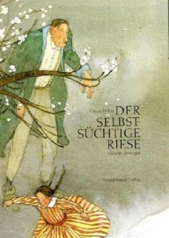 Der selbstsüchtige Riese - Wilde, Oscar