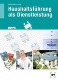 Haushaltsführung als Dienstleistung