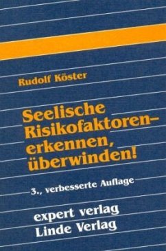 Seelische Risikofaktoren - Köster, Rudolf