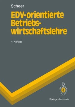 EDV-orientierte Betriebswirtschaftslehre - Scheer, August-Wilhelm