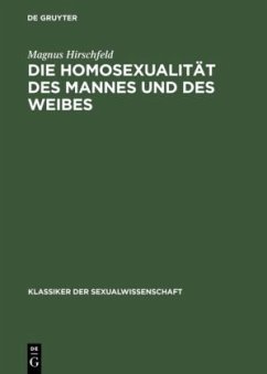 Die Homosexualität des Mannes und des Weibes - Hirschfeld, Magnus