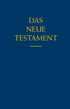 Das Neue Testament - Bock, Emil
