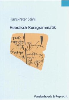 Hebräisch-Kurzgrammatik - Stähli, Hans-Peter