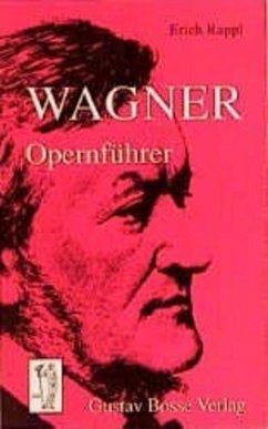 Wagner-Opernführer - Rappl, Erich