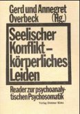 Seelischer Konflikt, körperliches Leiden Seelischer Konflikt, körperliches Leiden