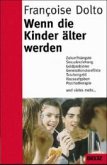 Wenn die Kinder älter werden