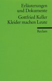 Gottfried Keller 'Kleider machen Leute'