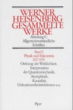 Physik und Erkenntnis 1927-1955 / Gesammelte Werke, 5 Bde. 1 - Heisenberg, Werner