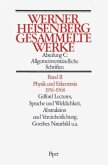Physik und Erkenntnis 1956-1968 / Gesammelte Werke, 5 Bde. Bd.2