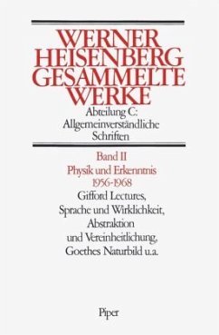 Physik und Erkenntnis 1956-1968 / Gesammelte Werke, 5 Bde. Bd.2 - Heisenberg, Werner