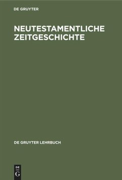 Neutestamentliche Zeitgeschichte - Reicke, Bo