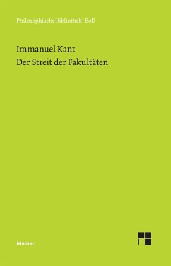 Der Streit der Fakultäten - Kant, Immanuel