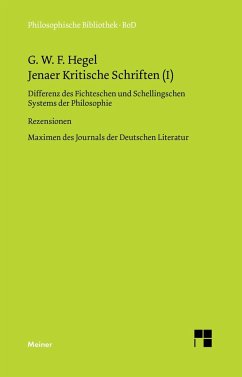 Jenaer Kritische Schriften / Jenaer Kritische Schriften (I) - Hegel, Georg Wilhelm Friedrich
