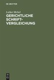 Gerichtliche Schriftvergleichung