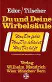 Du und Deine Wirbelsäule Du und Deine Wirbelsäule
