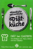 Diät bei Gastritis / Maudrichs neuzeitliche Diätküche 4