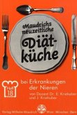 Diätküche bei Erkrankungen der Nieren / Maudrichs neuzeitliche Diätküche 18